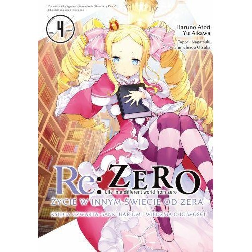 Re: Zero. Życie w innym świecie od zera. Księga 4 - Sanktuarium i Wiedźma Chciwości - 4 Seinen Waneko