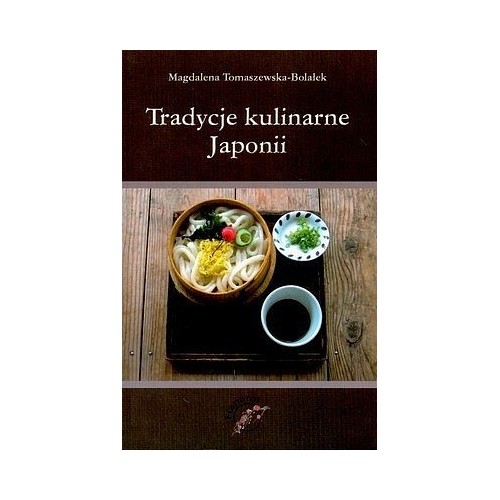 Tradycje kulinarne Japonii Książki Hanami