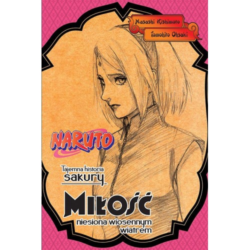 Naruto - Tajemna historia Sakury Light novel JPF - Japonica Polonica Fantastica