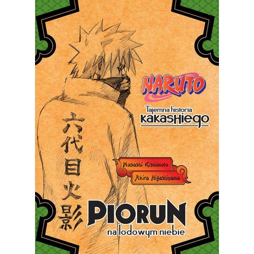 Naruto - Tajemna historia Kakashiego Light novel JPF - Japonica Polonica Fantastica