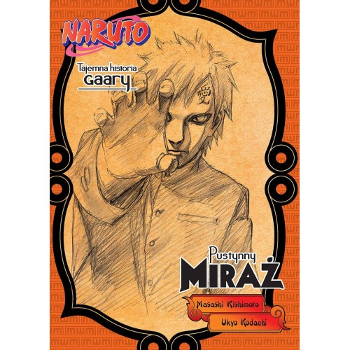 Naruto - Tajemna historia Gaary Light novel JPF - Japonica Polonica Fantastica