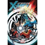 Astonishing X-Men - 3 - (Marvel 2.0.) Dopóki starczy tchu Komiksy z uniwersum Marvela Egmont