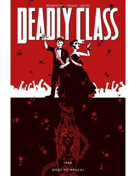 Deadly Class - 8 - Nigdy nie wracaj Komiksy kryminalne Non Stop Comics
