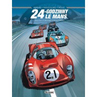 24-Godzinny Le Mans - 1964-1967: Pojedynek Forda Z Ferrari Komiksy historyczne Scream Comics