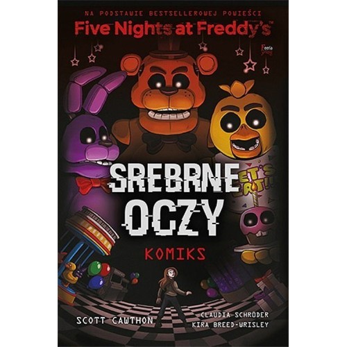 Five Nights At Freddy's. Srebrne oczy komiks Komiksy Feeria