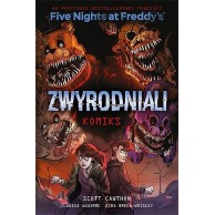 Five Nights At Freddy's. Zwyrodniali komiks. Komiksy Feeria