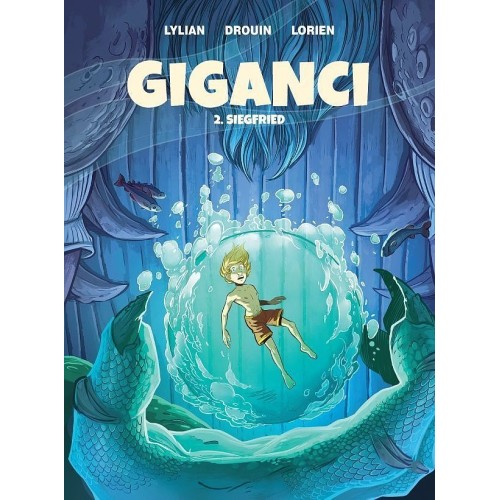 Giganci - 2 - Siegfried Komiksy dla dzieci i młodzieży Egmont