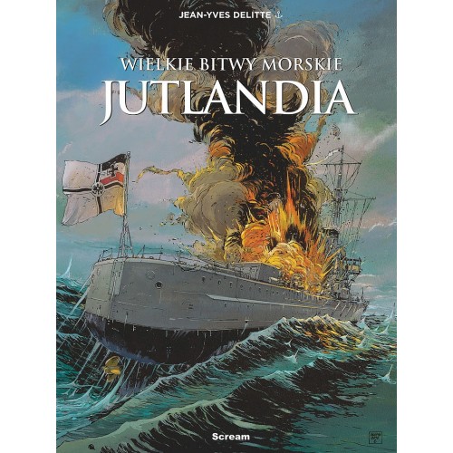 Wielkie bitwy morskie - Jutlandia Komiksy historyczne Scream Comics