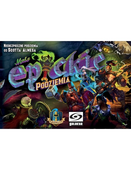 Małe Epickie Podziemia Przygodowe Galakta Małe Epickie Podziemia Przygodowe Galakta