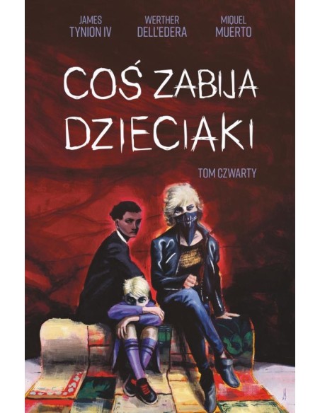 Coś zabija dzieciaki - 4 Komiksy grozy Non Stop Comics