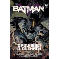Batman - 3 - Opowieści o duchach Komiksy z uniwersum DC Egmont