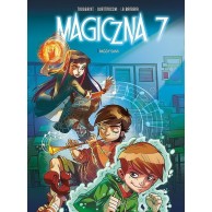 Magiczna 7 - 1 - Nigdy sami Komiksy dla dzieci i młodzieży Egmont