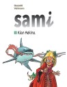 Sami - 3 - Klan Rekina Komiksy dla dzieci i młodzieży Egmont