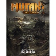 Mutant: Rok Zerowy - Kompendium Strefy 1: Leże Zaurów Facebook Galakta