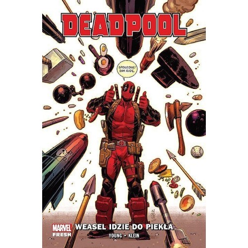 Deadpool - Marvel Fresh -3- Weasel idzie do Piekła Komiksy z uniwersum Marvela Egmont