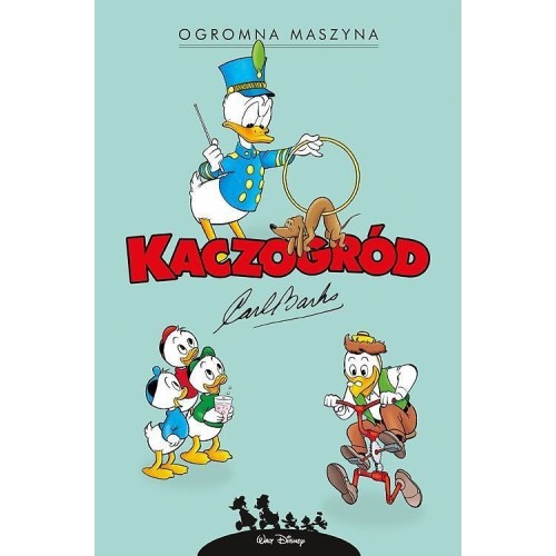 Kaczogród - 17 - Ogromna maszyna i inne historie z lat 1959–1960 Komiksy dla dzieci i młodzieży Egmont