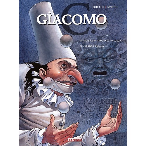 Giacomo C - Maska w mrocznej paszczy / Upadek anioła Komiksy Przygodowe Scream Comics