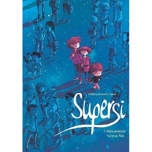 Supersi - 1 - Mała gwiazda tuż pod Tsih Komiksy fantasy Egmont