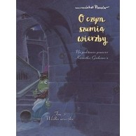 O czym szumią wierzby - 3 - Wielka ucieczka Komiksy dla dzieci i młodzieży Egmont