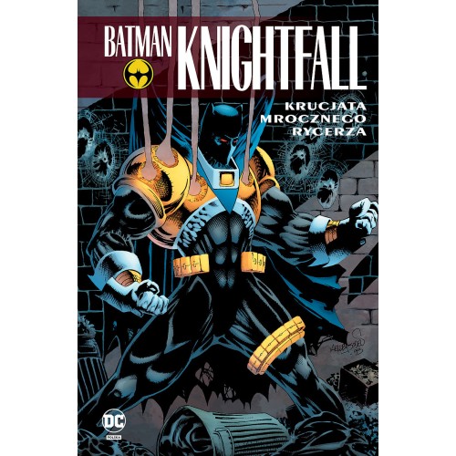 Batman Knightfall: Krucjata Mrocznego Rycerza. Tom 3