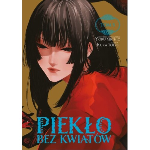 Piekło bez kwiatów - 5