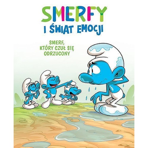 Smerfy i świat emocji - 10 - Smerf, który czuł się odrzucony