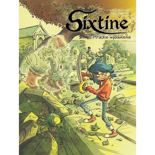 Sixtine - 3 - Pirackie wybawienie