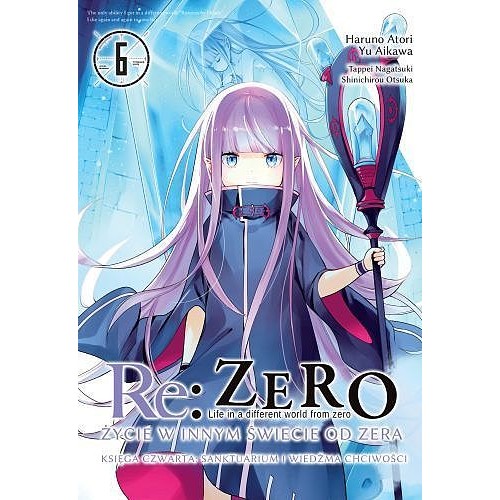 Re: Zero. Życie w innym świecie od zera. Księga 4 - Sanktuarium i Wiedźma Chciwości - 6