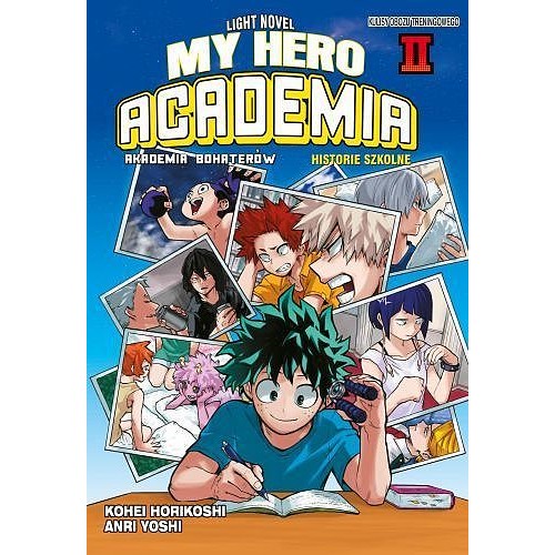 My Hero Academia Light Novel: Historie Szkolne 2