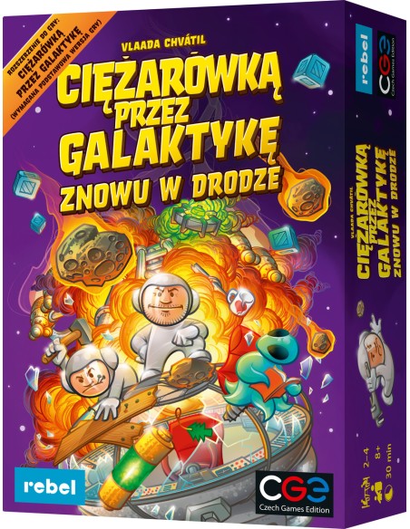 Ciężarówką przez Galaktykę: Znowu w drodze