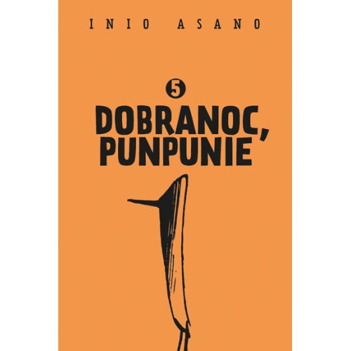 Dobranoc, Punpunie - 5