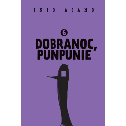 Dobranoc, Punpunie - 6