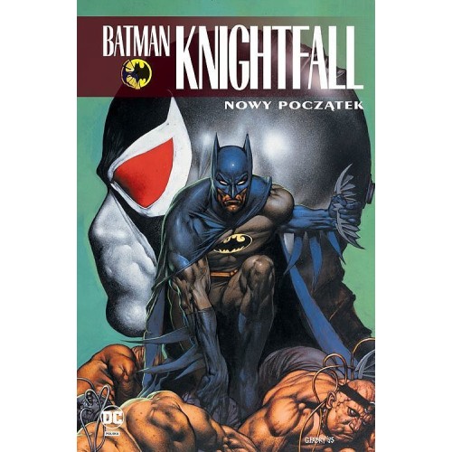 Batman Knightfall: Tom 5 - Nowy początek