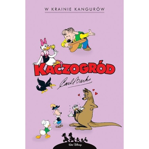 Kaczogród - 20 - W krainie kangurów i inne historie z lat 1946–1947
