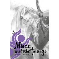 Miecz nieśmiertelnego - 3