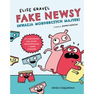 Fake newsy. Inwazja...