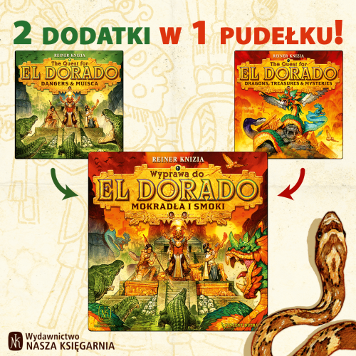 Wyprawa do El Dorado – Mokradła i smoki