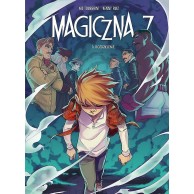 Magiczna 7 - 5 - Rozdzielenie.