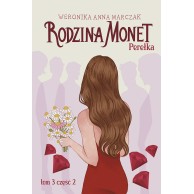 Rodzina Monet. Tom 3....