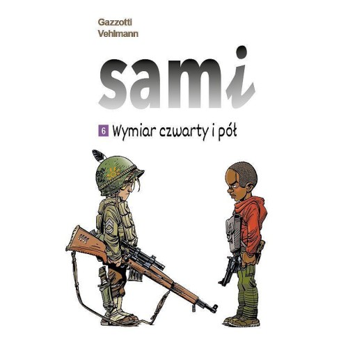 Sami - 6 - Wymiar czwarty i pół