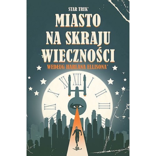 Star Trek. Miasto na skraju wieczności.