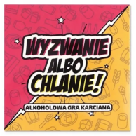 Wyzwanie albo Chlanie