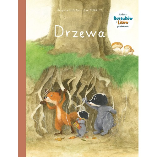 Rodzina Borsuków i Lisów przedstawia - 2 - Drzewa