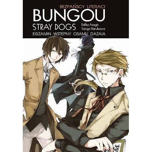 Bungou Stray Dogs LN - Egzamin wstępny Osamu Dazaia
