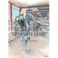 Szlakiem chmur na północny...