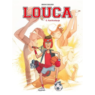 Louca - 6 - Konfrontacje