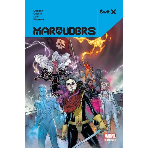 Świt X (Marvel Fresh) - Marauders