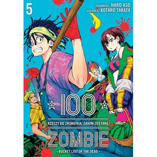 100 rzeczy do zrobienia, zanim zostanę zombie - 5