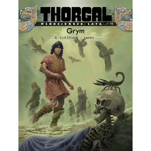 Thorgal: Młodzieńcze lata - 11 - Grym Twarda Oprawa