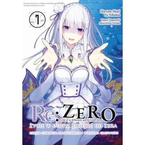 Re: Zero. Życie w innym świecie od zera. Księga 4 - Sanktuarium i Wiedźma Chciwości - 7